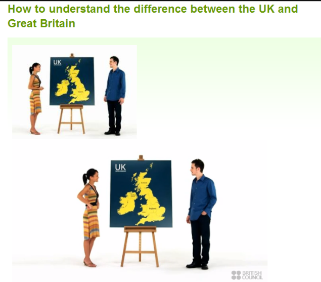How to understand the difference between the UK and Great Britain (SOURCE: learnenglish.britishcouncil.org)